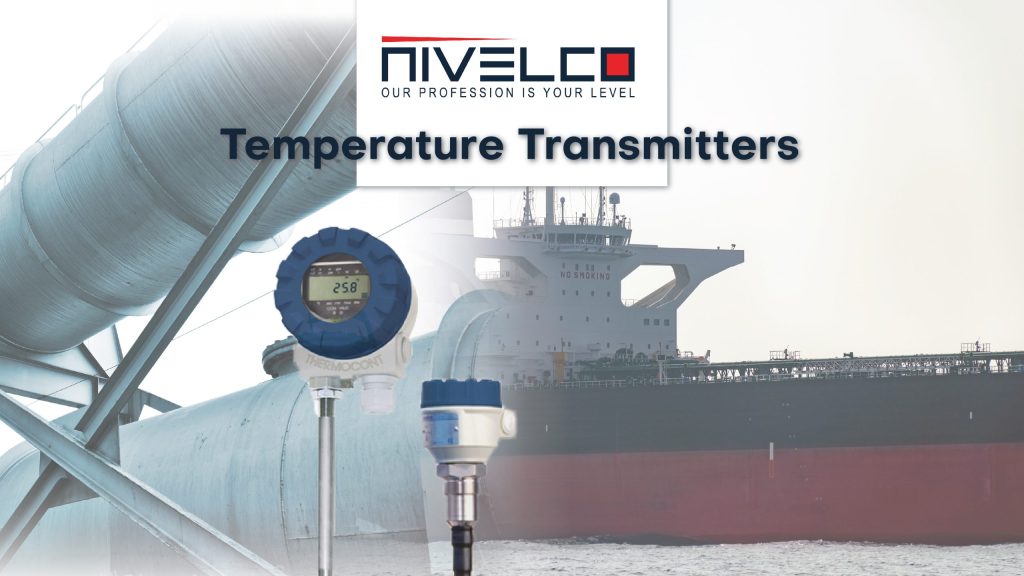 CMA D. ARGOUDELIS & CO S.A. Introducing Nivelco Temperature Transmitters!